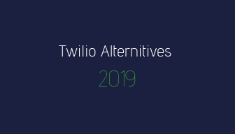 Twilio Alternatives in 2019